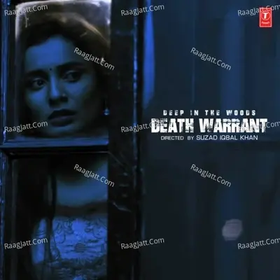 Deep In The Woods Death Warrant - Vikrant Bhartiya cover album