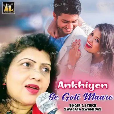 Ankhiyon Se Goli Maare - Swagata Swami Das cover album