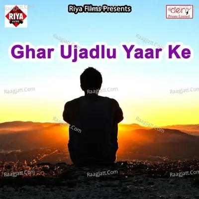 Ghar Ujadlu Yaar Ke - Tej Narayan cover album