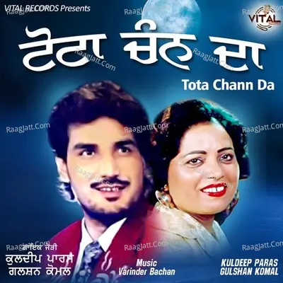 Tota Chann Da - kuldeep Paras cover album