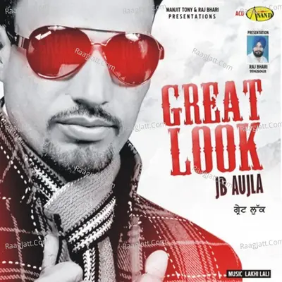 Great Look - J.B Aujla cover album