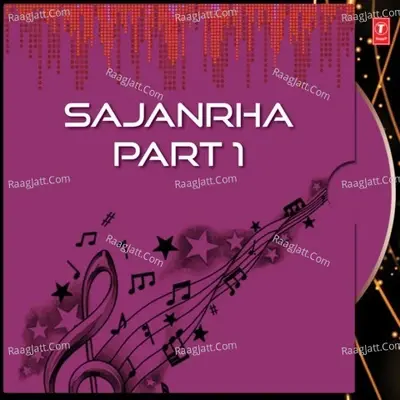 Sajanrha Part-1 - Bhai Ravinder Singh cover album