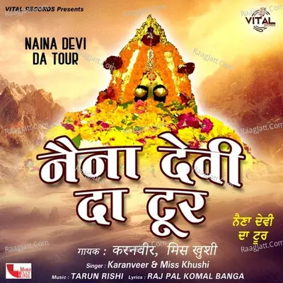 Naina Devi Da Tour - Karanveer cover album