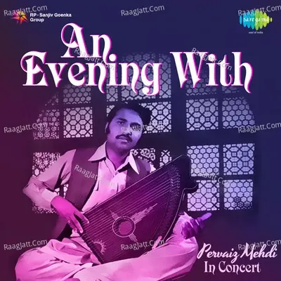 An Evening With Pervaiz Mehdi - In Concert - Pervaiz Mehdi cover album