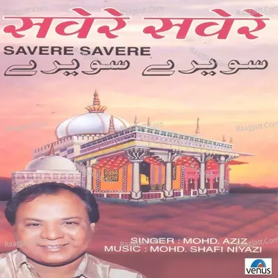 Savere Savere - Mohammad Aziz cover album