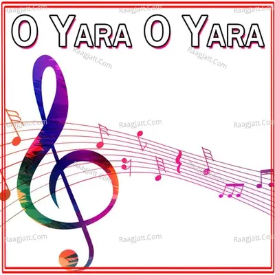 O Yara O Yara - Ali Badar Miandad Khan cover album