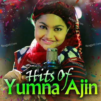 Hits of Yumna Ajin - Yumna Ajin cover album