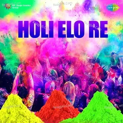 Holi Elo Re - Hemanta Mukherjee cover album