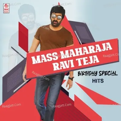 Mass Maharaja Ravi Teja Birthday Special Hits -  cover album