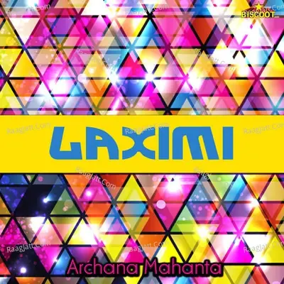 Laximi - Archana Mahanta cover album