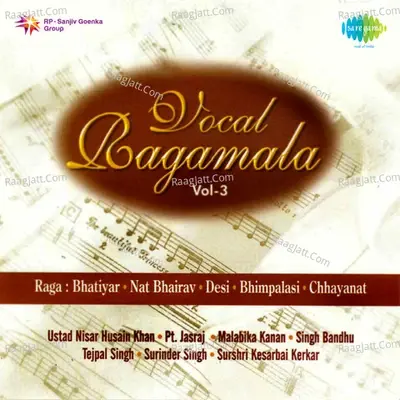 Vocal Ragamala Vol 3 - Ustad Nissar Hussain Khan cover album