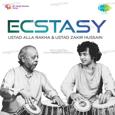 Ecstasy - Ustad Alla Rakha And Ustad Zakir Hussain - Ustad Zakir Hussain cover album