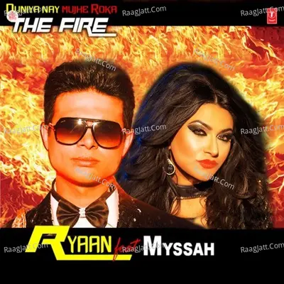 Duniya Nay Mujhe Roka - The Fire - Ryaan cover album