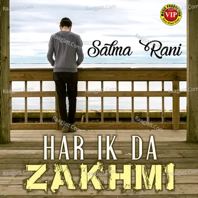 Har Ik da Zakhmi - Salma Rani cover album