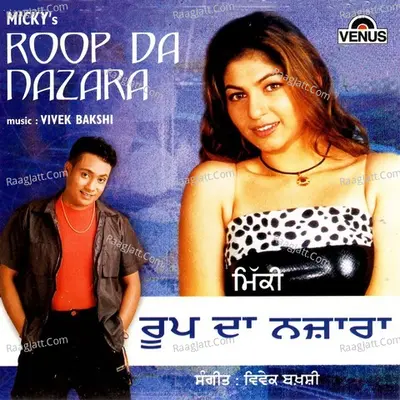 Roop Da Nazara - Micky Singh cover album