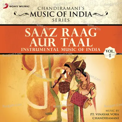 Saaz Raag Aur Taal, Vol. 1 (Instrumental Music of India) - Vinayak Vora cover album