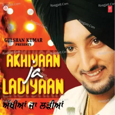 Akhiyaan Ja Ladiyaan - Inderjit Nikku cover album