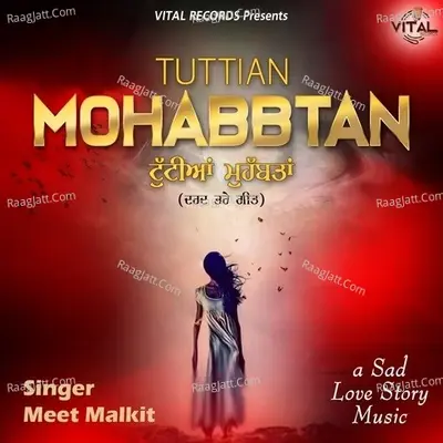 Tuttian Mohabbtan - Meet Malkit cover album