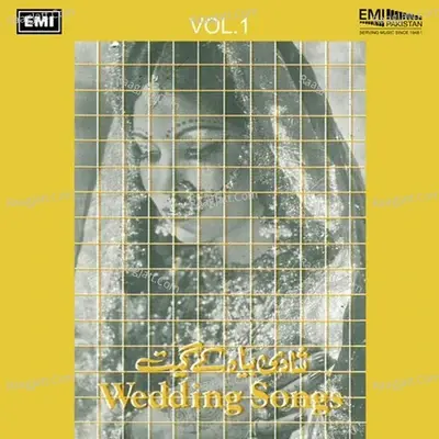 Wedding Songs, Vol. 1 - Musarrat Nazir cover album