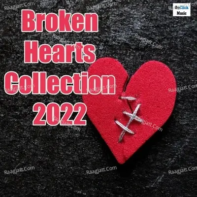 Broken Hearts Collection 2022 - Sunil Bari cover album