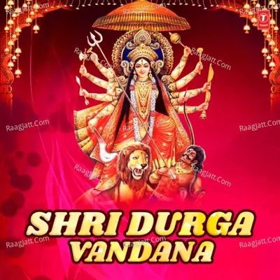 Shri Durga Vandana - Anuradha Paudwal cover album