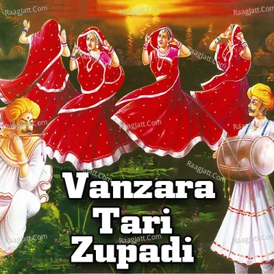 Vanzara Tari Zupadi - Suman Kapadiya cover album