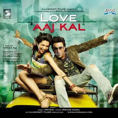 Love Aaj Kal (Original Motion Picture Soundtrack) - Pritam cover album