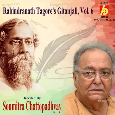 Rabindranath Tagore's Gitanjali, Vol. 6 - Soumitra Chattopadhyay cover album