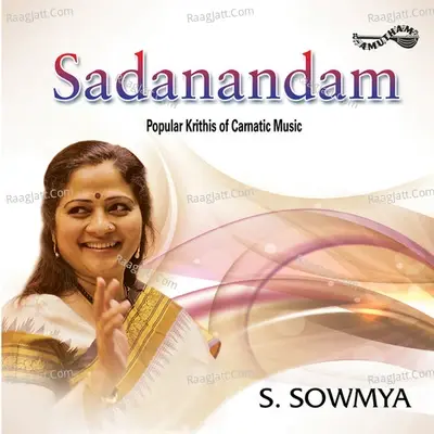 Sadanandam - S. Sowmya cover album