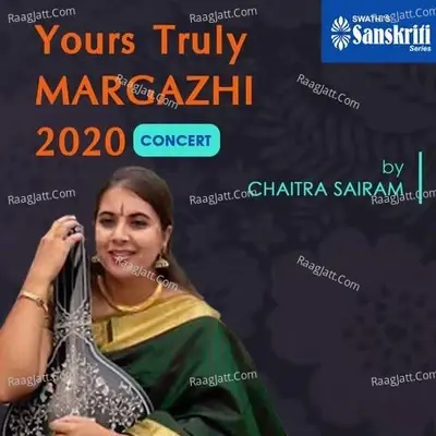 Yours Truly Margazhi 2020 Concert - Chaitra Sairam cover album