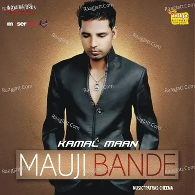 Mauji Bande - Kamal Maan cover album