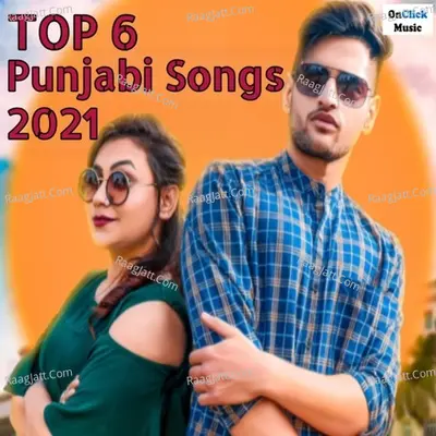 Top 6 Punjabi Songs 2021 - Jonny Gurmal cover album