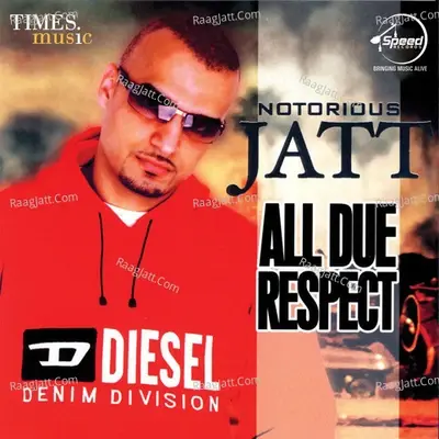 All Due Respect Notorius - Jaskaran Singh cover album