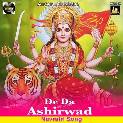 De Da Ashirwad (Navratri Song) -  cover album