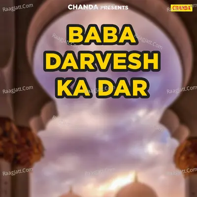 Baba Darvesh Ka Dar - Anwar Jani cover album