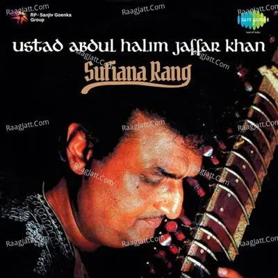 Abdul Ali Jaffar Khan - Soofiana Rang - Kausar Halim Khan cover album