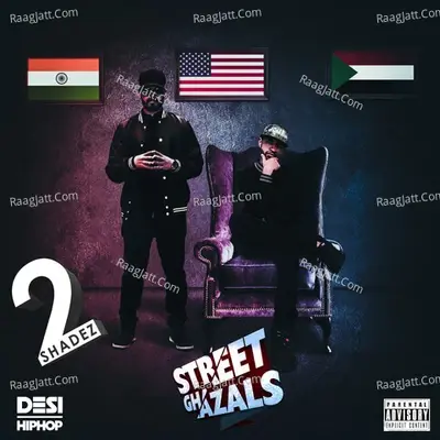 Street Ghazals - 2-ShadeZ cover album