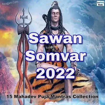 Sawan Somvar 2022 15 Mahadev Puja Mantras Collection - Ranjit cover album