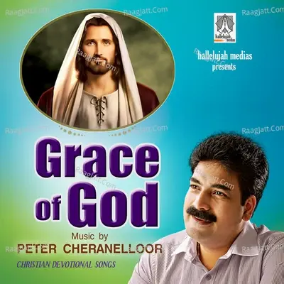 Grace of God - Peter Cheranelloor cover album