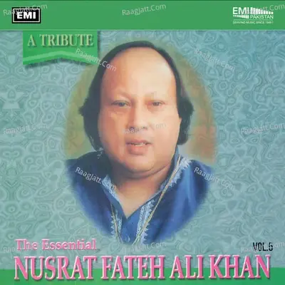 The Essential Nusrat Fateh Ali Khan, Vol. 5 - Nusrat Fateh Ali Khan cover album