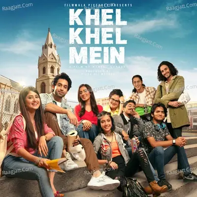 Khel Khel Mein (Original Motion Picture Soundtrack) - Shuja Haider cover album