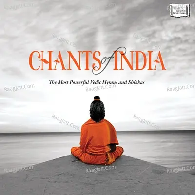 Chants Of India - Shankar Mahadevan cover album