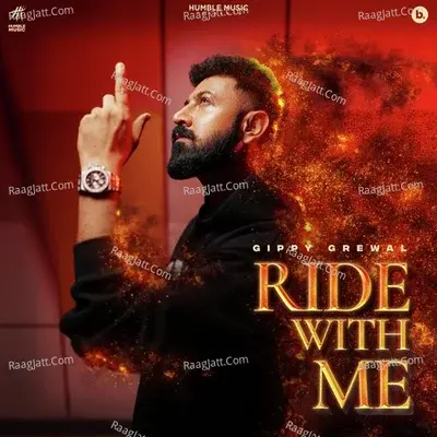 Ride With Me - Gippy Grewal cover album