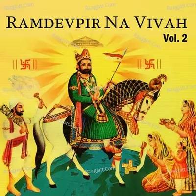 Ramdevpir Na Vivah, Vol. 2 - Various Artists cover album