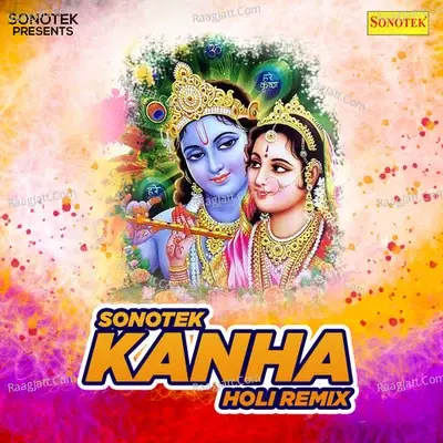 Sonotek Kanha Holi Remix -  cover album