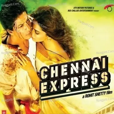 Chennai Express - Vishal-Shekhar cover album