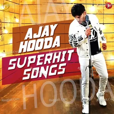 Ajay Hooda Superhit Songs - Raju Punjabi cover album