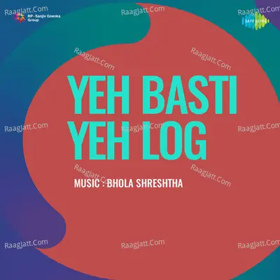 Yeh Basti Yeh Log - Mohammed Rafi cover album