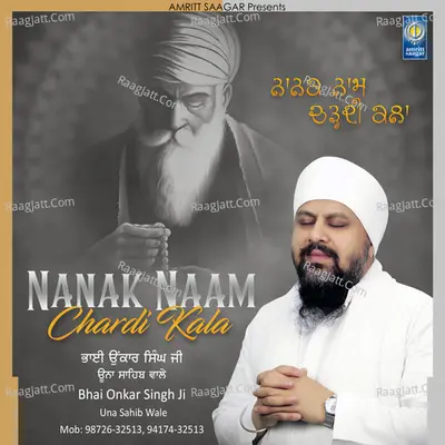 Nanak Naam Chardi Kala - Bhai Onkar Singh Ji Una Sahib Wale cover album