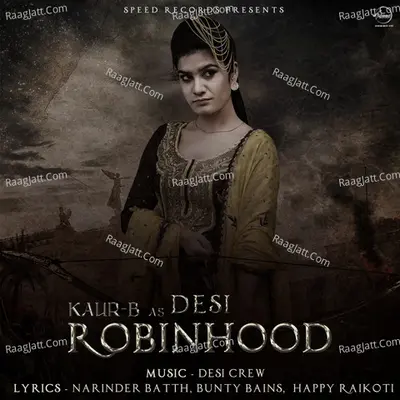 Desi Robinhood - Kaur B cover album